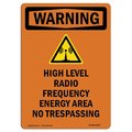 Signmission Safety Sign, OSHA WARNING, 24" Height, Aluminum, High Level Radio Frequency, Portrait OS-WS-A-1824-V-13232